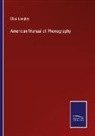 Elias Longley - American Manual of Phonography