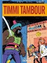 Fred Duval, Berck - Timmi Tambour Integral 1