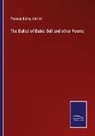 Thomas Bailey Aldrich - The Ballad of Babie Bell and other Poems