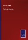 Robert S. Candlish - The Organ Question