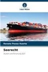 Renato Pezoa Huerta - Seerecht