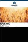 Krishna Jangid, Sudhir Kumar, J P Srivastava, J. P. Srivastava - Terminaler Hitzestress bei Weizen: Analyse der Ertragsfähigkeit