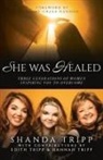 Shanda Tripp - She Was Healed