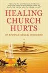 Basilel Woodside - Healing Church Hurts