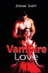 Joshua Short - Vampire Love