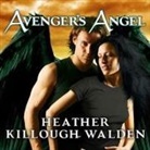 Heather Killough-Walden, Gildart Jackson - Avenger's Angel Lib/E (Audio book)
