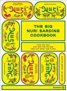 Jakob Glatz - The Big Nuri Sardine Cookbook