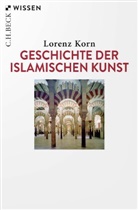 Lorenz Korn - Geschichte der islamischen Kunst
