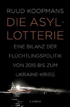 Ruud Koopmans - Die Asyl-Lotterie