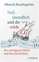 Albrecht Beutelspacher, Lukas Wossagk - Null, unendlich und die wilde 13