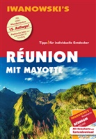 Rike Stotten - Réunion mit Mayotte - Reiseführer von Iwanowski, m. 1 Karte