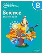 Gardom Hulme, Locke, Reynolds, Roberts, Philippa Gardom Hulme, Jo Locke... - Oxford International Science: Student Book 8
