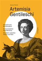 Susanna Partsch - Artemisia Gentileschi