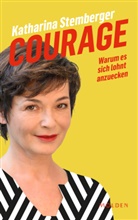 Katharina Stemberger - Courage