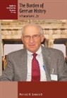 Konrad H Jarausch, Konrad H. Jarausch - Burden of German History