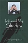 John Walker Pattison - Me and My Shadow