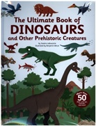 Sandra Laboucarie, Benjamin Becue, Benjamin Bécue - The Ultimate Book of Dinosaurs and