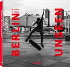 Martin U Waltz - Berlin Unseen