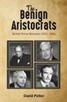 David Potter - The Benign Aristocrats