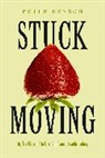 Peter Benson - Stuck Moving