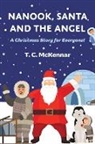 T. C. McKennar - Nanook, Santa and the Angel