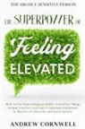 Andrew Cornwell - Highly Sensitive Person