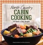 Mary Brubacher, Margie Knoblauch - North Country Cabin Cooking