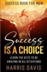 Harris Davis - Success Book For Men
