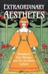 Joseph Bristow, Joseph Bristow - Extraordinary Aesthetes