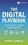 Stephen J. Andriole, Steve Andriole, Stephen J. Andriole - The Digital Playbook