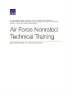 Bart E Bennett, Barbara Bicksler, James R Broyles, Robert Corsi, Paul Emslie, Charles A Goldman... - Air Force Nonrated Technical Training