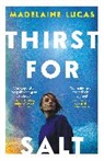 Madelaine Lucas - Thirst for Salt