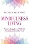Marina Manning - Mindfulness For Beginners