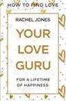 Rachel Jones - How To Find Love