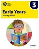 Bilgrami, Cowley, Roberts, Shahbano Bilgrami, Bilgrami Shahbano, Sue Cowley... - Oxford International Early Years: Activity Book 3