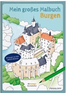 Daniela Grabner, Bianca Linster, Daniela Grabner - Mein großes Malbuch. Burgen