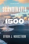 Byron J. Nordstrom - Scandinavia Since 1500