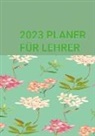 Jennifer Huber - PLANER FÜR LEHRER:  JANUAR-DEZEMBER 2023