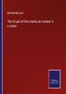 Edmund Maturin - The Origin of Christianity in Ireland: A Lecture