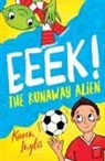 Karen Inglis, Rachel Lawston - Eeek! The Runaway Alien