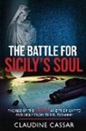 Claudine Cassar - The Battle for Sicily's Soul