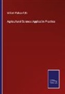 William Wallace Fyfe - Agricultural Science Applied in Practice