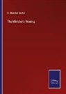 H. Beecher Stowe - The Minister's Wooing