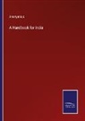 Anonymous - A Handbook for India