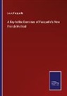 Louis Fasquelle - A Key to the Exercises of Fasquelle's New French Method