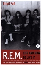 Birgit Fuß - R.E.M. - Life And How To Live It