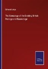 Edmund Lodge - The Genealogy of the Existing British Peerage and Baronetage