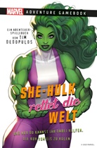 Tim Dedopulos - Marvel | Adventure Game Book: She-Hulk rettet die Welt