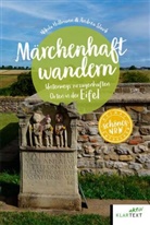 Nikola Hollmann, Andrea Slavik - Märchenhaft wandern Eifel