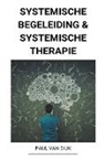 Paul van Dijk - Systemische Begeleiding & Systemische Therapie